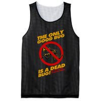 The Only Good Bug Is A Dead Bug Mesh Reversible Basketball Jersey Tank
