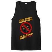 The Only Good Bug Is A Dead Bug PosiCharge Competitor Tank