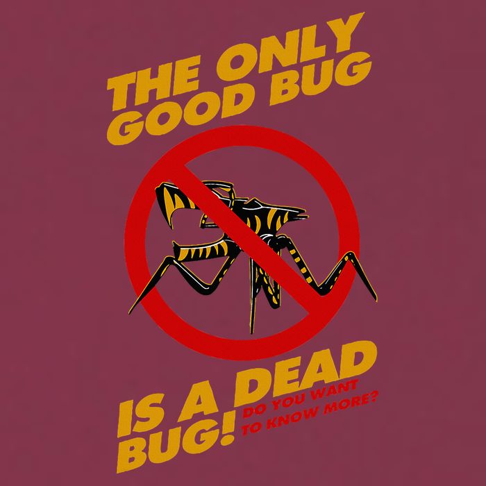 The Only Good Bug Is A Dead Bug 16oz Travel Tumbler