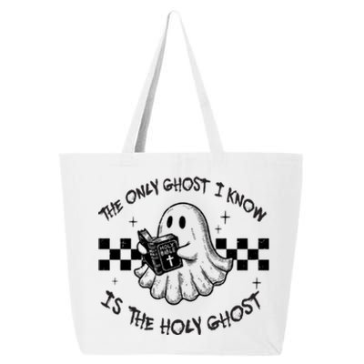 The Only Ghost I Know Is The Holy Ghost Halloween 25L Jumbo Tote