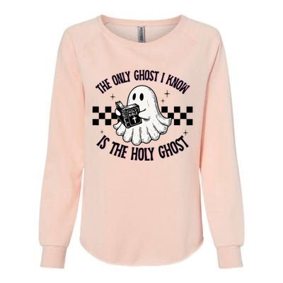 The Only Ghost I Know Is The Holy Ghost Funny Boo Bible Womens California Wash Sweatshirt