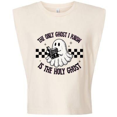 The Only Ghost I Know Is The Holy Ghost Funny Boo Bible Garment-Dyed Women's Muscle Tee