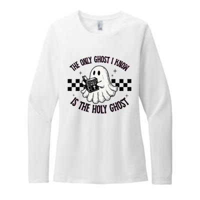 The Only Ghost I Know Is The Holy Ghost Funny Boo Bible Womens CVC Long Sleeve Shirt