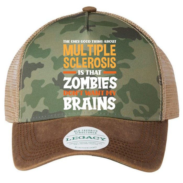 The Only Good Thing About Multiple Sclerosis Funny Ms Gift Legacy Tie Dye Trucker Hat