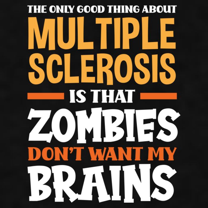 The Only Good Thing About Multiple Sclerosis Funny Ms Gift Ladies PosiCharge Tri-Blend Wicking Tank