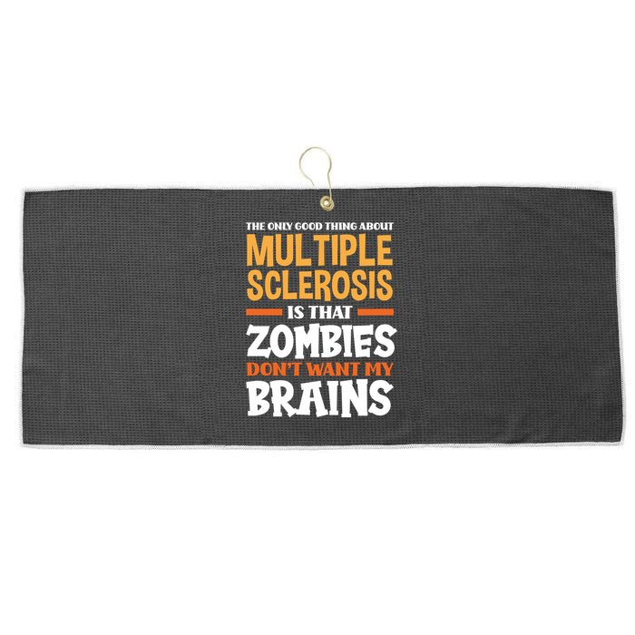 The Only Good Thing About Multiple Sclerosis Funny Ms Gift Large Microfiber Waffle Golf Towel