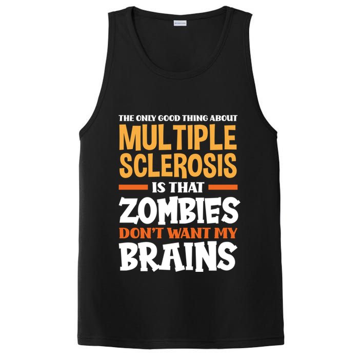The Only Good Thing About Multiple Sclerosis Funny Ms Gift PosiCharge Competitor Tank