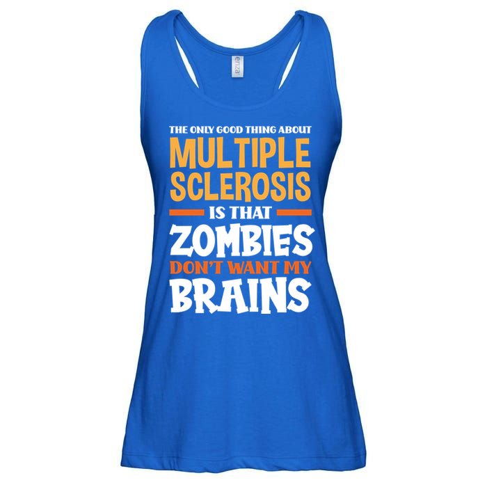The Only Good Thing About Multiple Sclerosis Funny Ms Gift Ladies Essential Flowy Tank