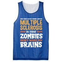 The Only Good Thing About Multiple Sclerosis Funny Ms Gift Mesh Reversible Basketball Jersey Tank