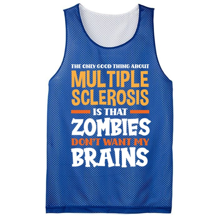 The Only Good Thing About Multiple Sclerosis Funny Ms Gift Mesh Reversible Basketball Jersey Tank