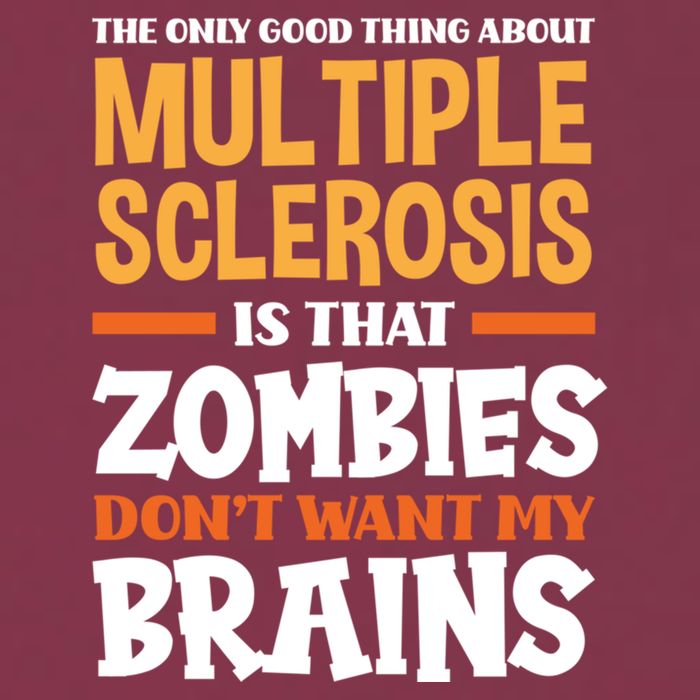 The Only Good Thing About Multiple Sclerosis Funny Ms Gift 16oz Travel Tumbler