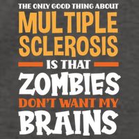 The Only Good Thing About Multiple Sclerosis Funny Ms Gift Vector Backpack
