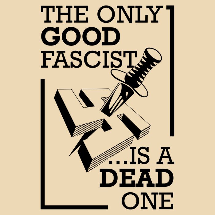 The Only Good Fascist Is A Dead One Drawstring Bag