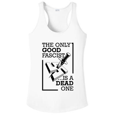 The Only Good Fascist Is A Dead One Ladies PosiCharge Competitor Racerback Tank