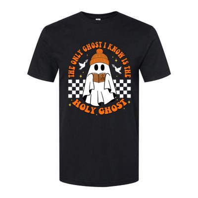 The Only Ghost I Know Is The Holy Ghost Halloween Boo Bible Softstyle® CVC T-Shirt