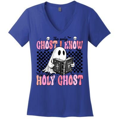 The Only Ghost I Know Is The Holy Ghost Funny Halloween Funny Gift Women's V-Neck T-Shirt