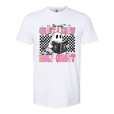 The Only Ghost I Know Is The Holy Ghost Funny Halloween Funny Gift Softstyle CVC T-Shirt