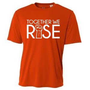 Together We Rise Protest Support Unite Cooling Performance Crew T-Shirt