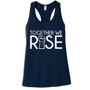 Together We Rise Protest Support Unite Women's Racerback Tank