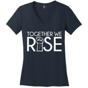 Together We Rise Protest Support Unite Women's V-Neck T-Shirt