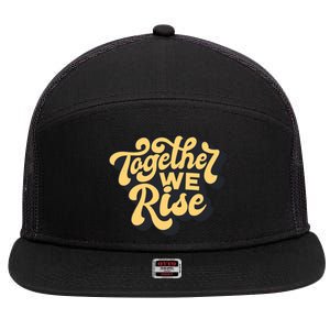 Together We Rise Retro 7 Panel Mesh Trucker Snapback Hat