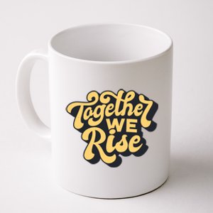 Together We Rise Retro Coffee Mug