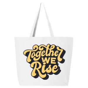 Together We Rise Retro 25L Jumbo Tote