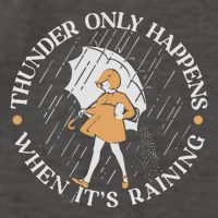 Thunder Only Happens When ItS Raining Vector Backpack