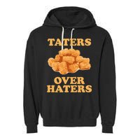 Taters Over Haters Funny Food Garment-Dyed Fleece Hoodie