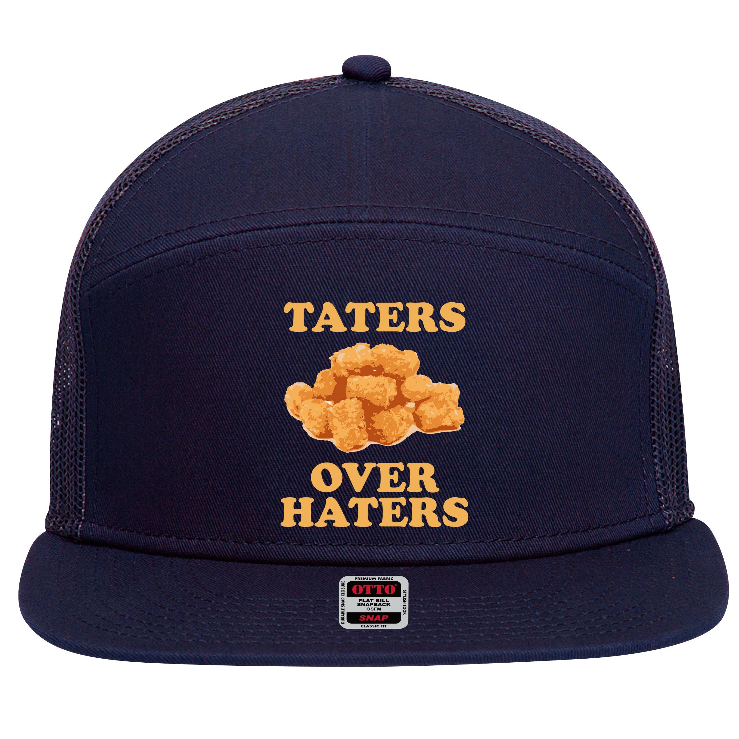 Taters Over Haters Funny Food 7 Panel Mesh Trucker Snapback Hat