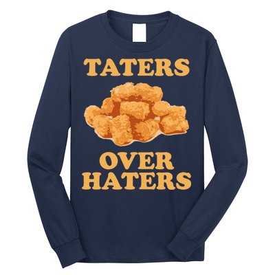 Taters Over Haters Funny Food Long Sleeve Shirt