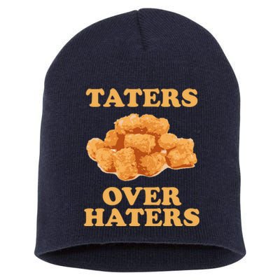 Taters Over Haters Funny Food Short Acrylic Beanie