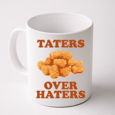 Taters Over Haters Funny Food Coffee Mug