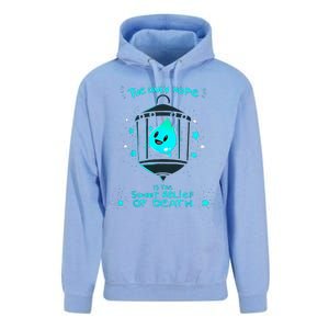 The Only Hope Is The Sweet Relief Of Death Unisex Surf Hoodie