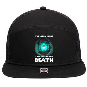 The Only Hope Is The Sweet Relief Of Death Luma Star 7 Panel Mesh Trucker Snapback Hat