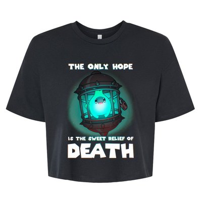 The Only Hope Is The Sweet Relief Of Death Luma Star Bella+Canvas Jersey Crop Tee