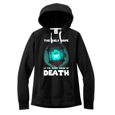 The Only Hope Is The Sweet Relief Of Death Luma Star Women's Fleece Hoodie