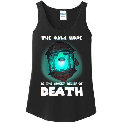 The Only Hope Is The Sweet Relief Of Death Luma Star Ladies Essential Tank