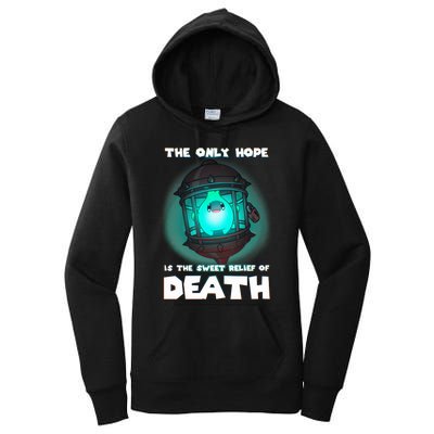 The Only Hope Is The Sweet Relief Of Death Luma Star Women's Pullover Hoodie