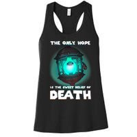 The Only Hope Is The Sweet Relief Of Death Luma Star Women's Racerback Tank