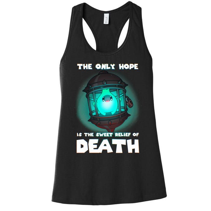 The Only Hope Is The Sweet Relief Of Death Luma Star Women's Racerback Tank