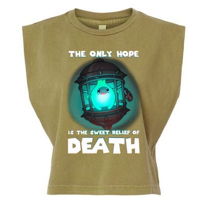 The Only Hope Is The Sweet Relief Of Death Luma Star Garment-Dyed Women's Muscle Tee