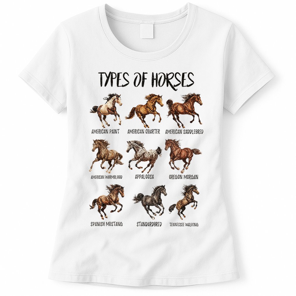 Types Of Horses Horse Breed Horseback Riding Womens T-Shirt