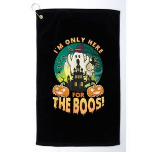 The Only Here For The Boos Cute Boo Ghost Funny Halloween Platinum Collection Golf Towel