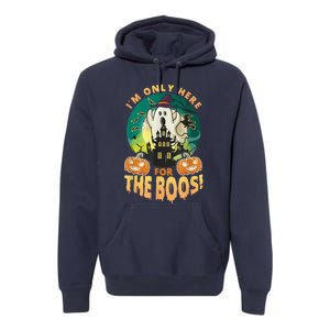 The Only Here For The Boos Cute Boo Ghost Funny Halloween Premium Hoodie