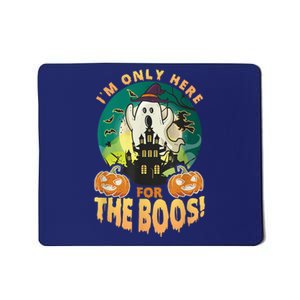 The Only Here For The Boos Cute Boo Ghost Funny Halloween Mousepad