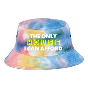 The Only House I Can Afford Limited Tie Dye Newport Bucket Hat