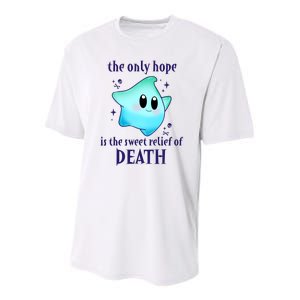 The Only Hope Is The Sweet Relief Of Death Luma Star Youth Performance Sprint T-Shirt