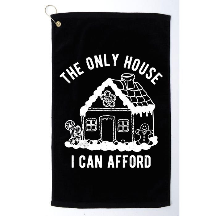The Only House I Can Afford Funny Gingerbread Christmas Golf Towel