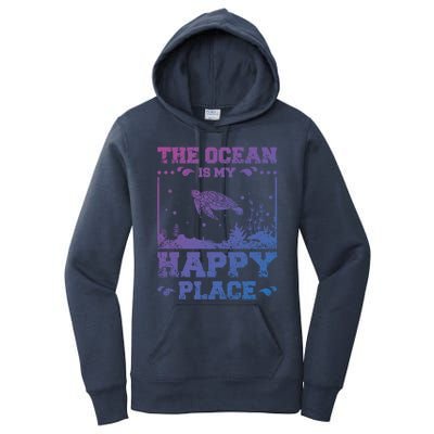 The Ocean Is My Happy Place Gift Women's Pullover Hoodie